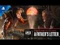 Apex Legends | Histoires des Terres Sauvages – "La lettre d'un père" | PS4