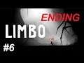 BEING PULLED AWAY! Let's play: Limbo #6