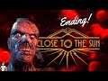 CLOSE TO THE SUN - WHAT HAPPENS TO ROSE? Gameplay ENDING (Full Game)
