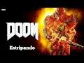 Doom ® 2016 - Estripando