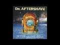 Dr. Aftershave – In The Diving Bell (1980)
