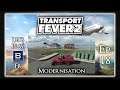 [FR] Transport Fever 2 | Saison 2 | ép. 18: Modernisation de la capitale