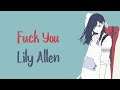 Fuck You -  Lily Allen (Tradução)