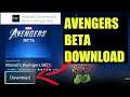How to DOWNLOAD MARVEL AVENGERS BETA (FREE / Paid version)