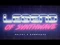 Legend of Synthwave
