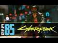 Let's Play Cyberpunk 2077 (Blind) EP85
