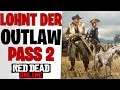 LOHNT SICH DER NEUE OUTLAW PASS 2 - Neues Update & Zukunft | Red Dead Redemption 2 Online