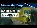 Pandemic Express - Zombie Escape Gameplay - Quick Play