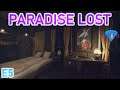 Paradise Lost | Gameplay / Let's Play | Part 5
