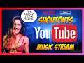 Shoutout! | Music Stream! (Read Rules in Description Below)