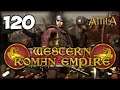 THE ROMAN EMPIRE STANDS VICTORIOUS!!! Total War: Attila - Western Roman Empire Campaign #120