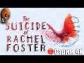 The Suicide of Rachel Foster Стрим Заброшенный отель. C начала и до конца.