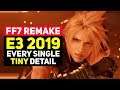 Things You Missed; Final Fantasy 7 REMAKE E3 2019 Mega Recap