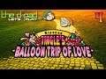 "A Friend to Kirby Dance With" - PART 4 - Ripened Tingle's Balloon Trip of Love