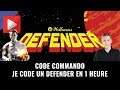 Code Commando - Je code un Defender en pur code (2/2)