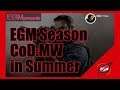 EGM Season CoD:MW in Summer