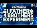 Final Episode - One Father, Four Brothers - FM 20 Experiment - Football Manager 2020