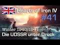 Let's Play Hearts of Iron 4 - Großbritannien #41: Die Sowjetunion unter Druck (deutsch / Elite)