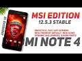 MSI Edition 12.5.3 Stable For Redmi Note 4 | Android 10 | Smooth UI, Fast App Opening, New Theme