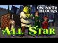 🎵 Note Block Music - All Star (Shrek Song)