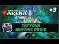 Tatyova Benthic Druid #3 | Historic Brawl [Magic Arena]