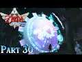 Zelda: Skyward Sword HD [30] - What It's All For
