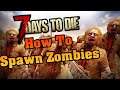 7 Days To Die How To Spawn in Zombies Using the Debug Menu (Alpha 19)