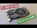AMD Radeon R7 260X vs Modern Titles|Full HD Gaming for 30$|TESTED IN 10 GAMES