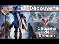 Devil May Cry 5 - Découverte Chasseur de Démons #01