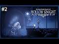 Hollow Knight [BLIND] #2