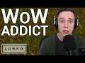 My World of Warcraft Addiction... (LowkoTV Highlights #17)