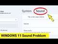 Sound not Working in Windows 11 | Speaker Problem Or Volume problem Solve in Computer laptop Audio