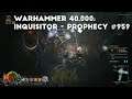 Violent Intervention Required | Let's Play Warhammer 40,000: Inquisitor - Prophecy #959