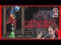 CATHEDRAL Gameplay Español - LA CATEDRAL GIGANTE #2