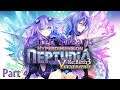 Garett Streams: Hyperdimension Neptunia Re;Birth3: V Generation Part 4