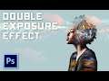 How to Create a Double Exposure Effect - Adobe Photoshop CC 2021