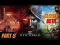 NEW WORLD Gameplay - Closed Beta - PART 8 (no commentary)