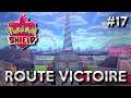 Pokemon SHIELD - Ou est ma route Victoire !!! | LET'S PLAY FR #17