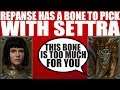 Repanse has a bone to pick with Settra