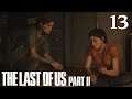 The Last of Us Part II - 100% Walkthrough: Part 13 - Hillcrest