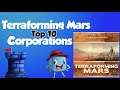 Top 10 Terraforming Mars Corporations - with Tom Vasel