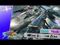 เกมเพลย์: Wing Gundam Zero  วิงกันดั้มซีโร่【Gundam: Extreme VS. Full Boost】
