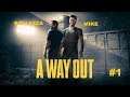 A Way Out, una serie con il sig. Mike - Ep 1 - Uan Sberl Man