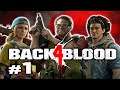 Back 4 Blood Open Beta Co-Op Let's Play Gameplay #1