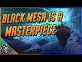 Black Mesa Is A Modern Masterpiece | Black Mesa Review