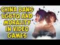 China Bans "Immoral" Video Games With LGBTQ Characters Or Moral Choices