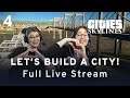 Cities Skylines | Community Stream | Beginners Guide #4