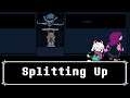 Deltarune with Voice Acting - Splitting Up