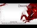 Dragon Age: Origins #7 - Garde des ombres (mais faut pas le dire)
