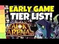 EARLY GAME TIER LIST!!! [AFK ARENA]